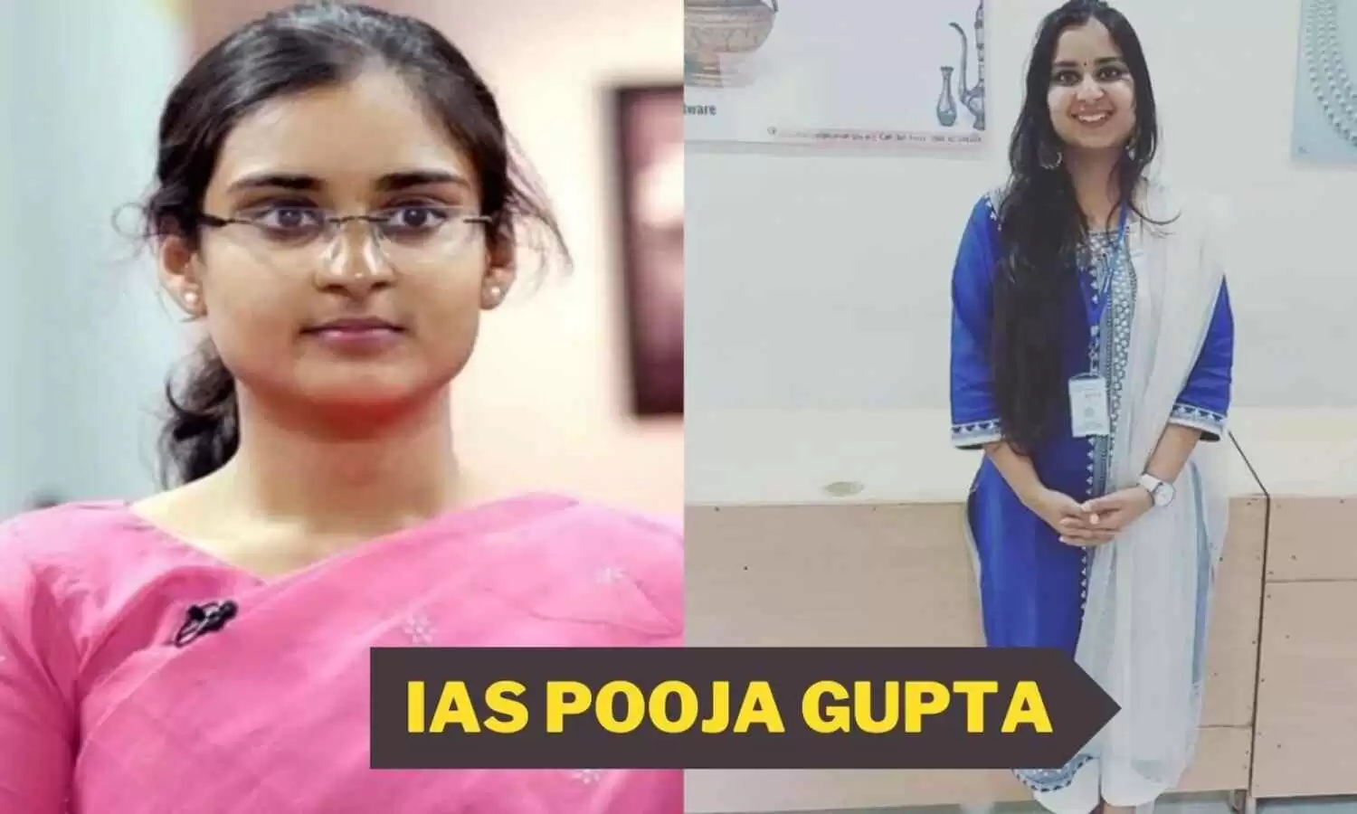 IAS Pooja Gupta