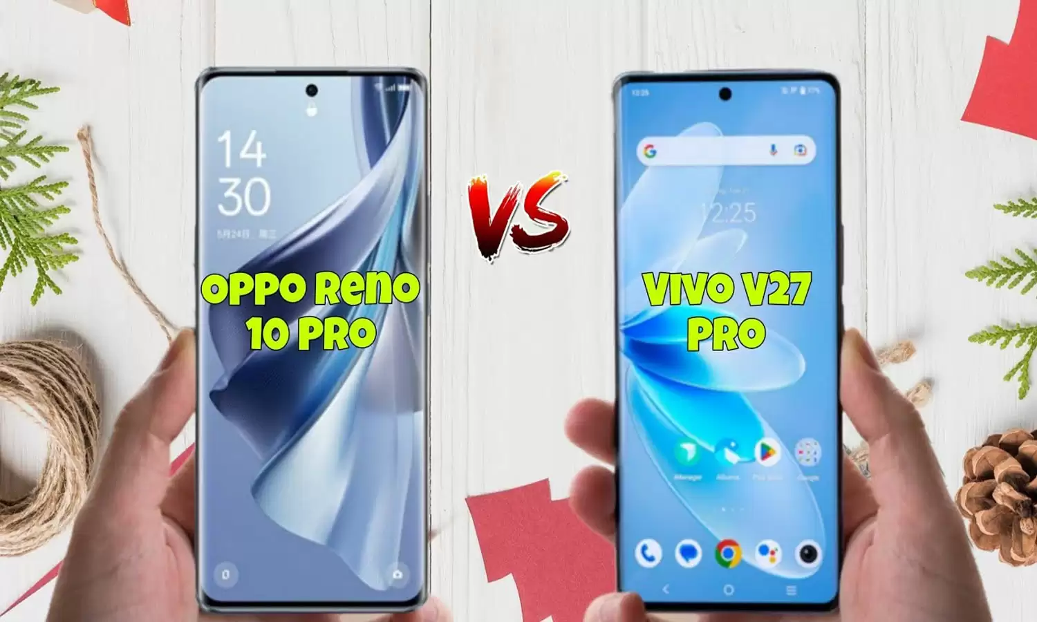 OPPO Reno 10 vs Vivo V27 कौनसा है बेस्ट सेल्फी कैमरा फोन, देखें फीचर्स और कीमत में कंपेरिजन